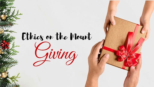 Featured image for “Ethics on the Mount (Part 11)”